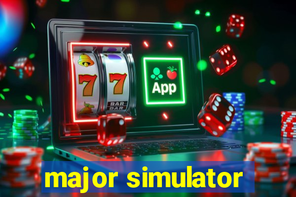 major simulator